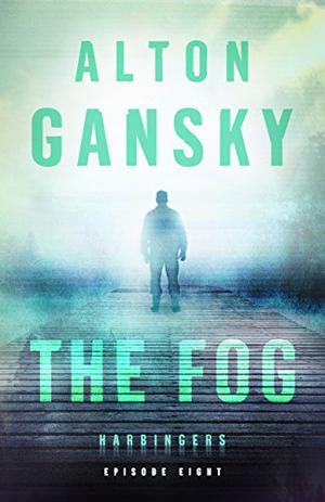 The Fog (Harbingers #8)