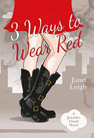 3 Ways to Wear Red (Jennifer Cloud #3)