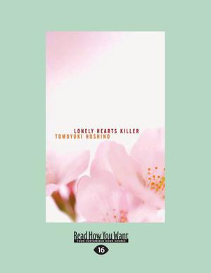 Lonely Hearts Killer by Tomoyuki Hoshino