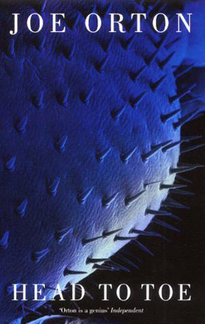 Head To Toe by Joe Orton