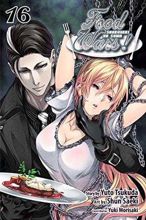 Food Wars!: Shokugeki no Soma, Vol. 16 by Yūto Tsukuda, Yuki Morisaki