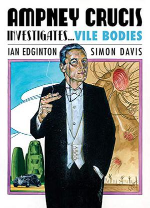 Ampney Crucis Investigates: Vile Bodies (2000 AD The Ultimate Collection #68)