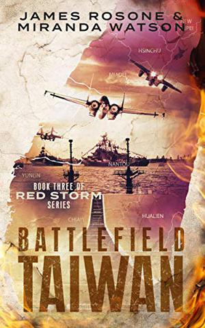 Battlefield Taiwan (Red Storm #3)