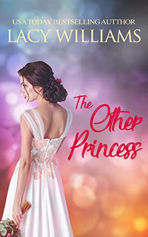 The Other Princess: The Next Generation (Cowboy Fairytales #11)