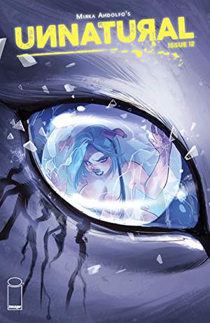 Unnatural #12 (Unnatural #12)