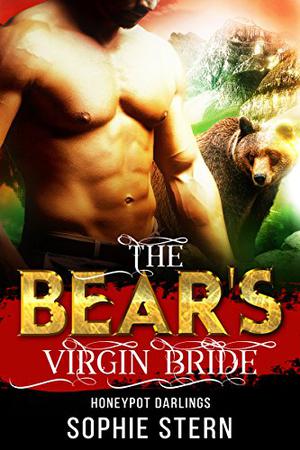 The Bear's Virgin Bride (Honeypot Darlings #3)