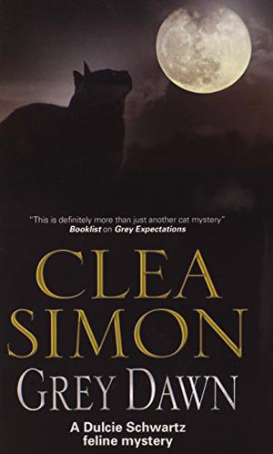 Grey Dawn by Clea Simon