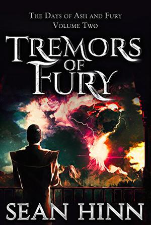 Tremors of Fury by Sean Hinn