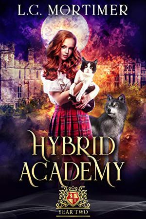 Hybrid Academy: Year Two (Hybrid Academy #2)