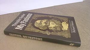 My Fantoms by Théophile Gautier