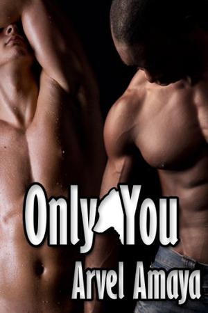 Only You (Wolf Bonds #2)