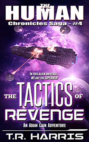 The Tactics of Revenge (The Human Chronicles #4)