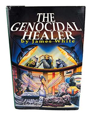 The Genocidal Healer (Sector General #8)