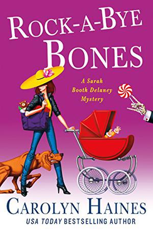 Rock-a-Bye Bones (Sarah Booth Delaney #16)