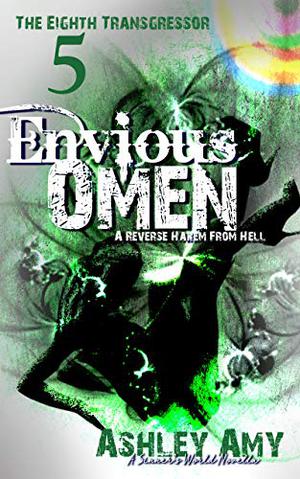 Envious Omen (The Eighth Transgressor #5)