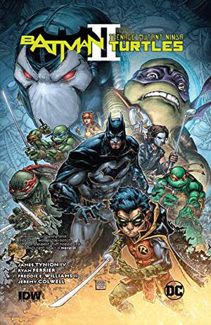 Batman/Teenage Mutant Ninja Turtles: Der Dunkle Ritter in New York by James Tynion IV, Ryan Ferrier