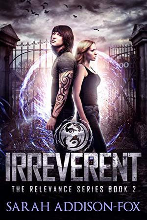 Irreverent by Sarah Addison-Fox