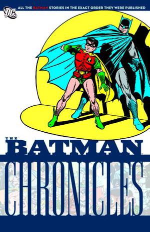 The Batman Chronicles, Vol. 9 (The Batman Chronicles Reprints #9)