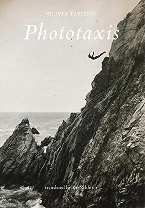 Phototaxis by Olivia Tapiero, Kit Schluter