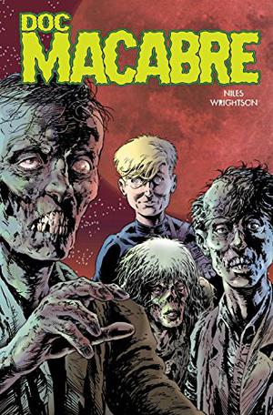 Doc Macabre by Steve Niles, Bernie Wrightson