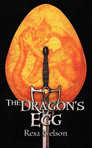 The Dragon's Egg (Dragonslayer #4)