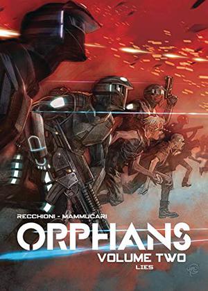 Orphans Vol. 2: Lies (Orfani #4-6)