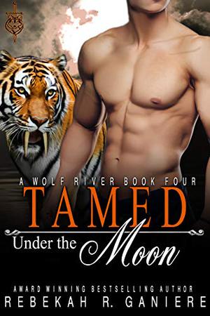 Tamed Under the Moon (Paranormal Dating Agency WORLD #30)