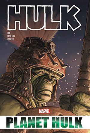 Hulk: Planet Hulk Omnibus (Fantastic Four 1998 #533-535)