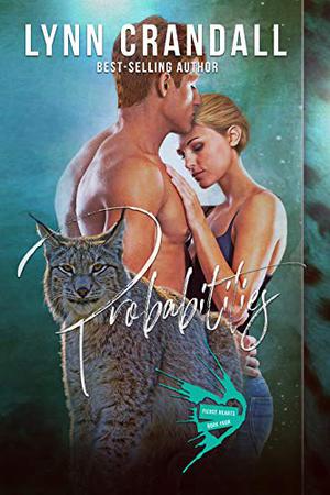 Probabilities: Fierce Hearts Book 4 (Fierce Hearts #4)