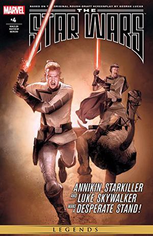 The Star Wars  (2013-2014) #4 (The Star Wars #4)