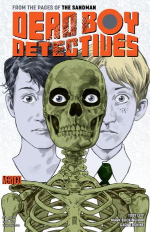 The Dead Boy Detectives  (2014- ) #3 by Toby Litt, Mark Buckingham