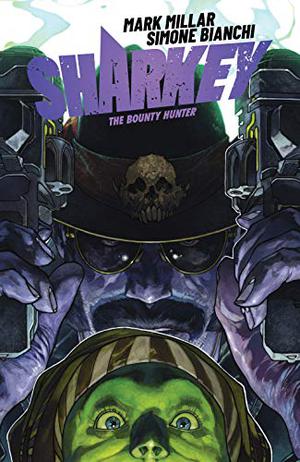 Sharkey the Bounty Hunter (Sharkey The Bounty Hunter #1-6)