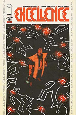 Excellence #10 by Brandon Thomas