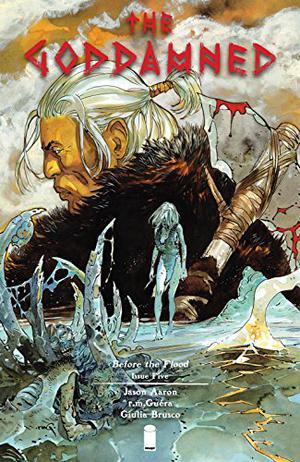 The Goddamned #5 by Jason Aaron