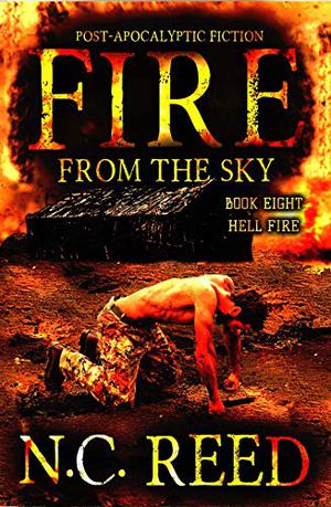 Hell Fire (Fire from the Sky #8)