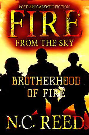 Brotherhood of Fire (Fire from the Sky #2)