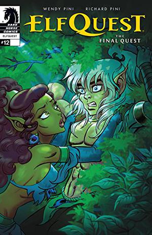 Elfquest: The Final Quest #12 (Elfquest: The Final Quest #12)