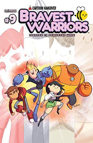 Bravest Warriors #9 (Bravest Warriors #9)