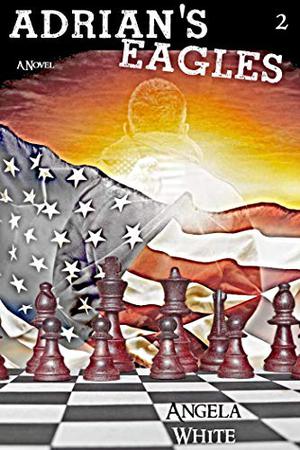 Adrian's Eagles  (Life After War Book 2) by L.A. White