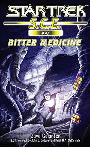 Bitter Medicine (Star Trek SCE ebooks Novellas #41)