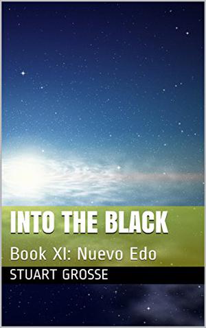 Nuevo Edo (Into the Black #11)