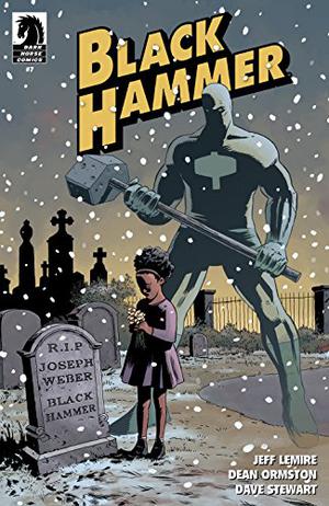 Black Hammer #7 (Black Hammer Single Issues #7)