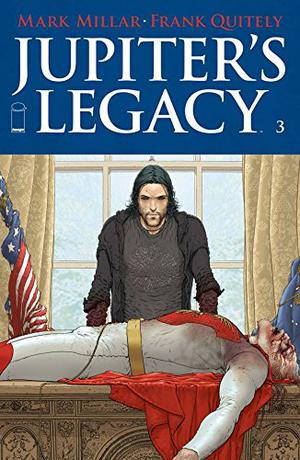 Jupiter's Legacy #3 by Mark Millar