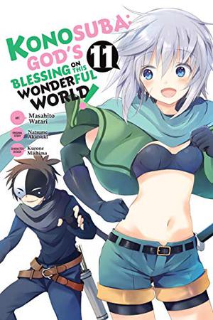 Konosuba: God's Blessing on This Wonderful World! Manga, Vol. 11 (この素晴らしい世界に祝福を! / Kono Subarashii Sekai ni Shukufuku wo! - Manga #11)