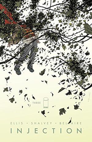 Injection #3 by Warren Ellis, Jordie Bellaire