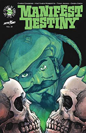 Manifest Destiny #31 (Manifest Destiny single issues #31)
