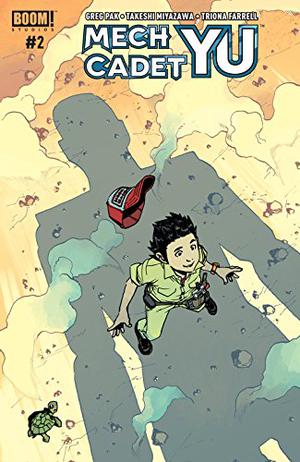 Mech Cadet Yu #2 by Greg Pak