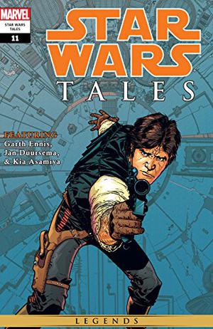 Star Wars Tales  (1999-2005) #11 by Dave Land, Kia Asamiya, Garth Ennis, Jason Hall, Scott Allie, Jan Duursema