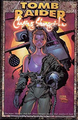Tomb Raider, Vol. 3: Chasing Shangri La (Tomb Raider: The Series #11-15)