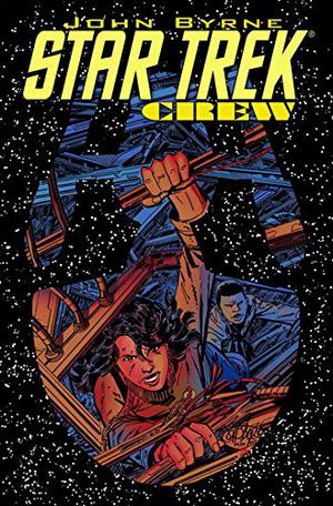 Star Trek: Crew by John Byrne